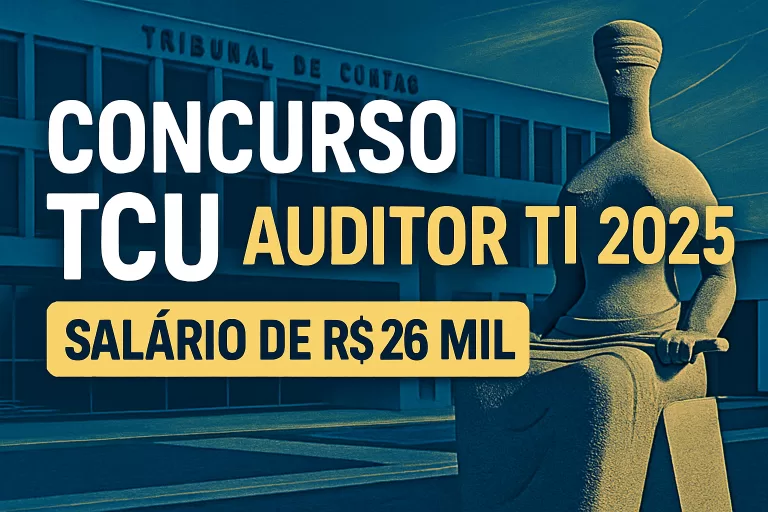 Thumbnail Concurso TCU Auditor TI 2025 Edital Salário R$ 26 Mil Cebraspe