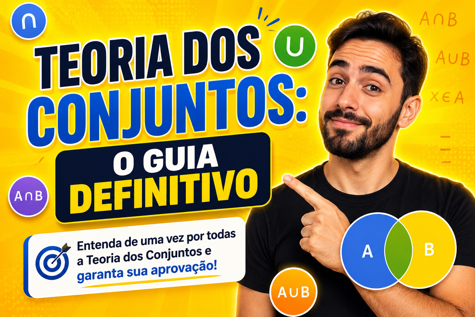 Thumbnail do artigo com o texto Teoria dos Conjuntos O Guia Definitivo e gráficos do diagrama de Venn